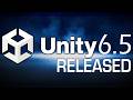 Unity 6.5 Is Here!