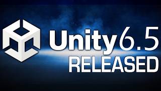 Unity 6.5 Is Here!