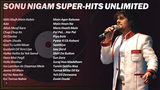 All time Superhits of Sonu Nigam | Top 30 | Nonstop 2.5 hours Sonu Nigam Superhits Songs Unlimited