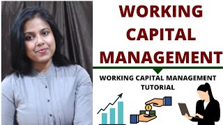 Working Capital Management Basics