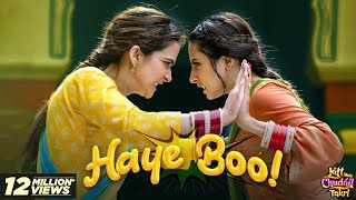 Haye Booh - (Official Video) Deepak Dhillon | Jyotica Tangri | Gippy Grewal | Sargun | Roopi | Avvy