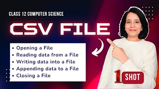 File Handling | CSV FILE - One Shot | Class 12 Computer Science | ENGLISH