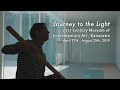 journey to the light solo exhibition