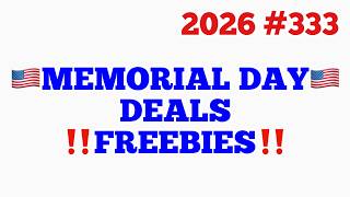 2026#333🇺🇸MEMORIAL DAY‼️DEALS‼️FREEBIES‼️MUST WATCH👀👀