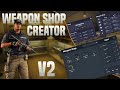 Weapon Shop Creator V2 | Custom Gun Shops, UI Setup, Prices & Framework Support