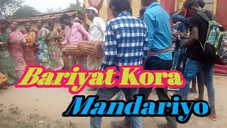 BARIYAT KORA MANDARIYO || RASKO AKHRA || BENGAL DONG RU KORA || SAGAI RUSIKA KORA || BankuraDistrict