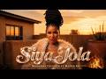Nkosazana Daughter - Siya Jola ft Master KG (New Song 2026)