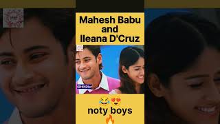 #shorts mahesh babu 💞 ileana d'cruz love status 🔥 noty boys 😜 south movie status hindi | #shortsfeed