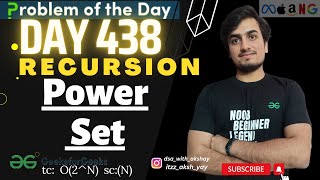 D-438 Power Set(recursion) | GFG POTD | Geeks for Geeks | Problem of the Day | 26 Feb