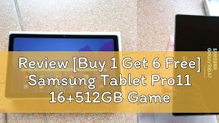 Review [Buy 1 Get 6 Free] Samsung Tablet Pro11 16+512GB Game Learning Tablet Promotion Mababang Pre