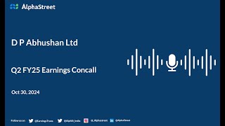 D P Abhushan Ltd Q2 FY2024-25 Earnings Conference Call