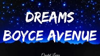 Dreams - Fleetwood Mac (Boyce Avenue Acoustic cover) lyrics