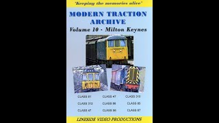 Modern Traction Archive: Vol 10 (WCML: Milton Keynes)-British Rail DVD from www.linesidevideos.co.uk