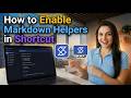 How to Enable Markdown Helpers in Shortcut