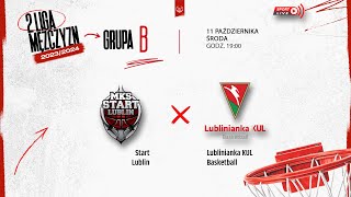 Start Lublin - Lublinianka KUL Basketball ( 2 LM)