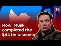 The Twitter saga: How 'Chief Twit' Musk completed the $44 bn takeover