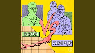 DODO vs 73 DE PIJP