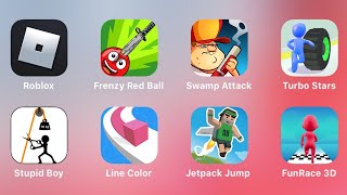 Roblox, Frenzy Red Ball, Swamp Attack, Turbo Stars, Stupid Boy, Line Color, Jetpack Jump,Fun Race 3D