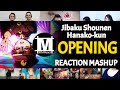 Jibaku Shounen Hanako-kun Opening | Reaction Mashup