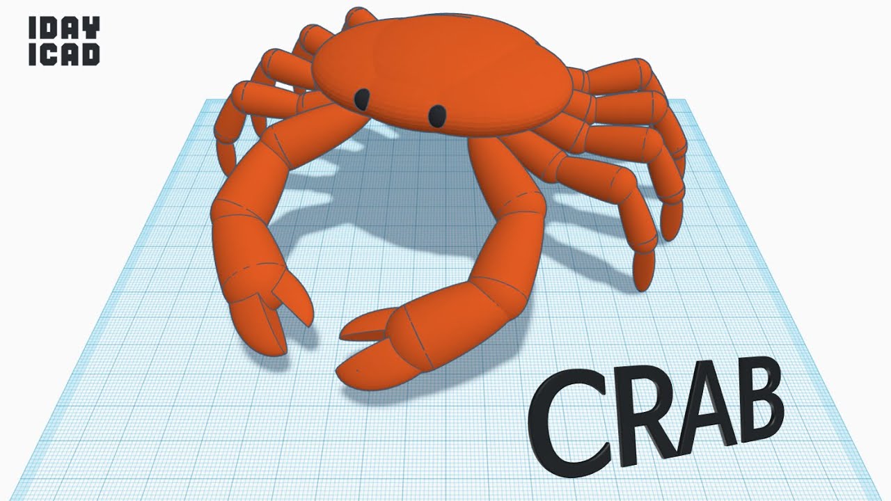1day 1cad Crab Tinkercad Know How Style Education Youtube