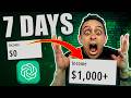 $0 to $1,000 in 7 Days Using ChatGPT + AI (Step-by-Step)