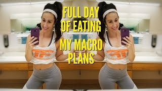 Full Day of Eating ♥ My Macro Cutting Plans