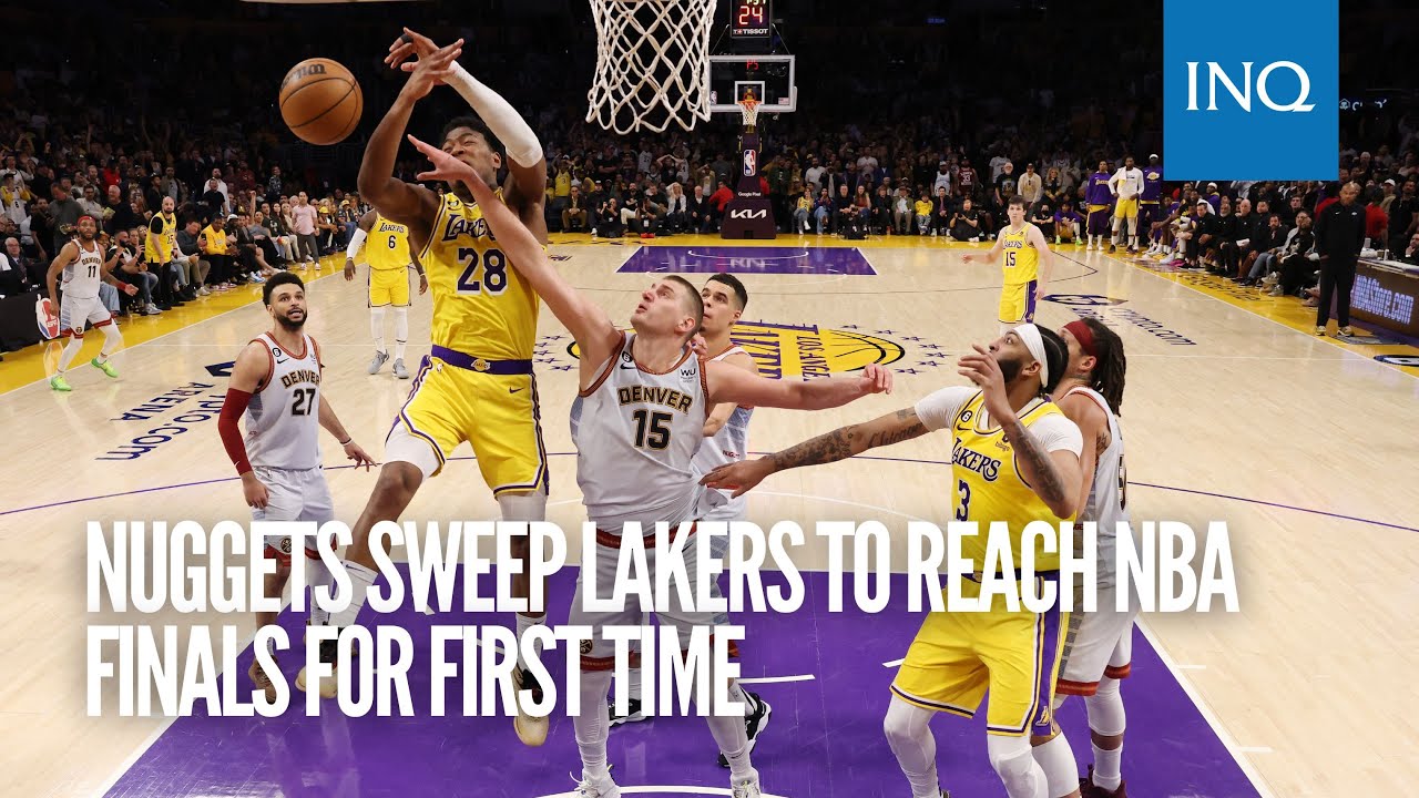 Nuggets Sweep Lakers To Reach NBA Finals For First Time | INQToday ...