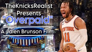 The Rise Of Jalen Brunson | “Overpaid” To “Underpaid” (Documentary)