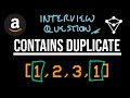 Contains Duplicate - LeetCode 217 - JavaScript