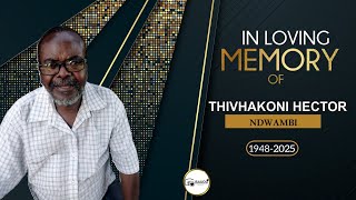 FUNERAL SERVICE OF THIVHAKONI HECTOR NDWAMBI