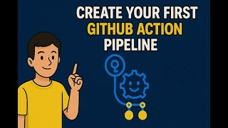 🚀 Create Your First GitHub Action Workflow | Step-by-Step CI/CD Guide for Beginners ⚙️