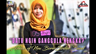 DATU NGIN GANGGULA NENGKA? by Ashena of New Born Striker Band (Music Video)