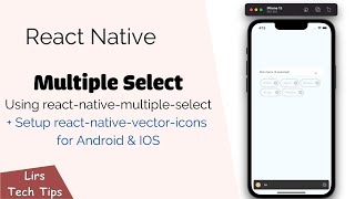 React Native: Multiple Select (Using library react-native-multiple-select)