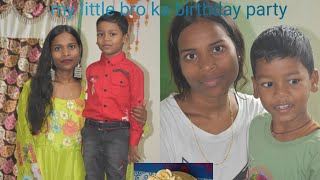 birthday vlog my little bro ka birthday party ##Anjali Bhagat vlogs 🎂🎂