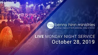 Benny Hinn LIVE Monday Night Service - October 28, 2019