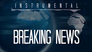 Breaking News || Background music for news intro (INSTRUMENTAL)