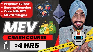 MEV Crash Course | Maximal Extractable Value | PBS | Master MEV Bot | Searcher, Builder \u0026 Proposer⛓️