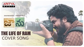 The Life Of Ram Cover Song by Srinu majji | Sharwanand | Samantha | Govind Vasantha