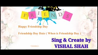 Friendship day,2022( Atrangi yaari song)