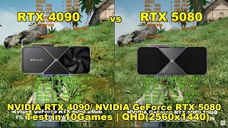 NVIDIA GeForce RTX 5080 vs GeForce RTX 4090 + R7 9800X3D | Test in 10 Games | QHD(2560x1440)