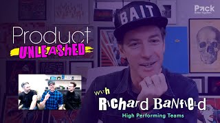 Product Unleashed: Live event: High Performing Teams with Richard Banfield Invision