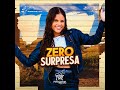 zero surpresa