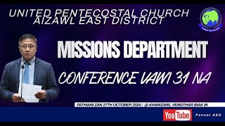 PATHIANNI ZAN - MISSIONS DEPARTMENT CONFERENCE 2024