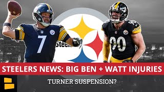 Steelers News & Rumors: Ben Roethlisberger Injury + T.J. Watt Back For Week 3? Bench Big Ben?