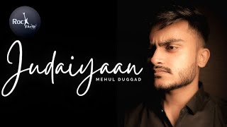 Judaiyaan - Mehul Duggad Official | Darshan Raval | Shreya Ghoshal | Surbhi Jyoti | Rockfarm |
