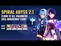 Spiral Abyss 2.1 | Eula & Raiden Shogun Quickswap Comp - Floor 12 (9 Stars) | Genshin Impact