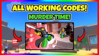 ALL WORKING CODES 2024 | Murder Time