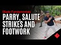 1.4 Empty Hand Basics: Parry & Salute | Filipino Martial Arts Blade Fundamentals