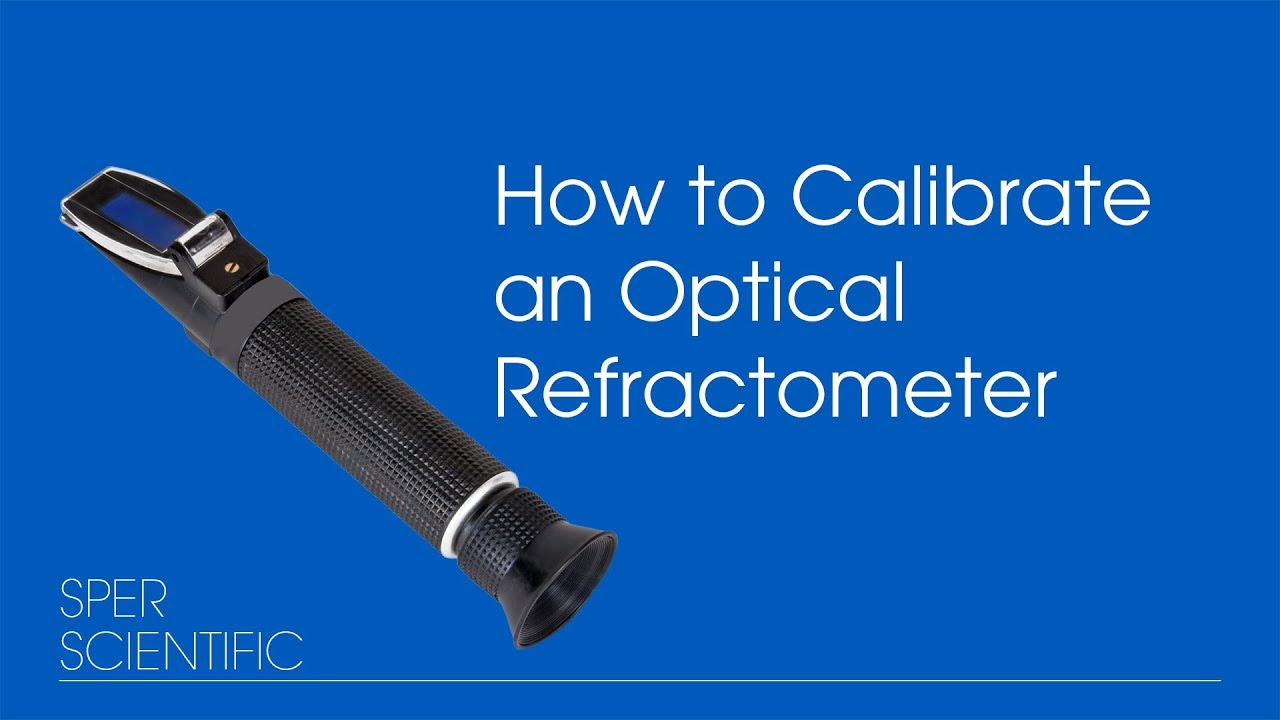 Calibrate Refractometer At Jeff Updike Blog