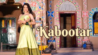 Kabootar dance Cover| Kashika Sisodia Choreography